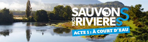 Sauvons nos rivières